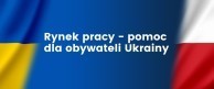 Zdjęcie artykułu Informacja o pomocy dla Ukrainy w znaleniu pracy